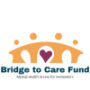 Bridge To Care Fund, inc.